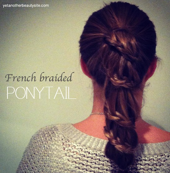 20 Braided Hairstyles Tutorials: French Braided Ponytail
