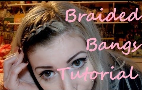 15 Braided Bangs Tutorial: Side Swept Bangs Hairstyle