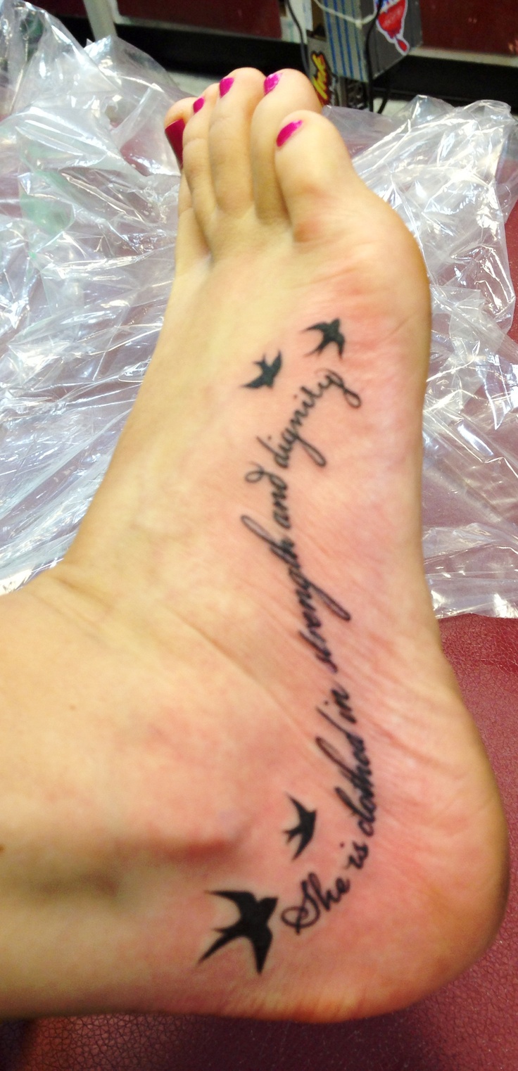 Quote and Swallow Foot Tattoo