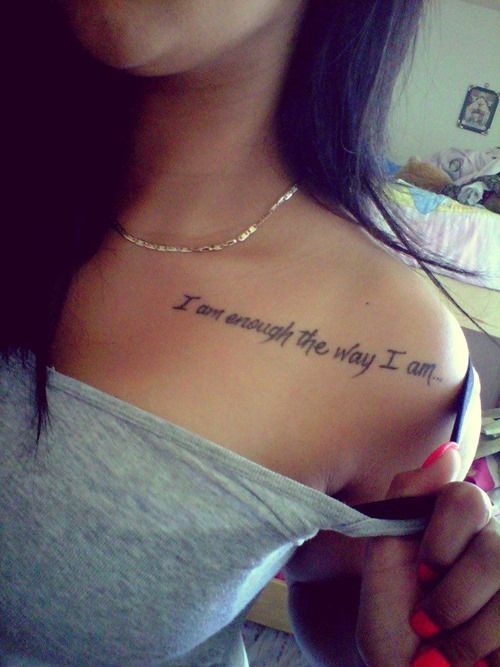 "I am enough the way I am"