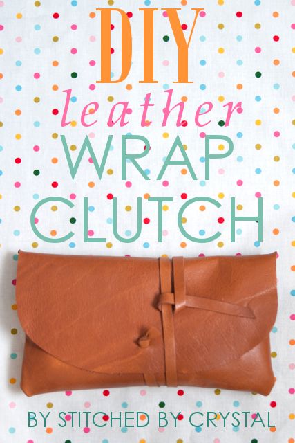 DIY Leather Wrap Clutch