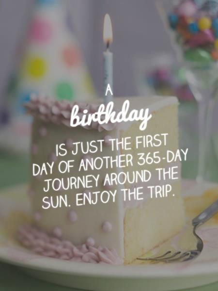 35 Amazing Quotes for Your Birthday - Pretty Designs