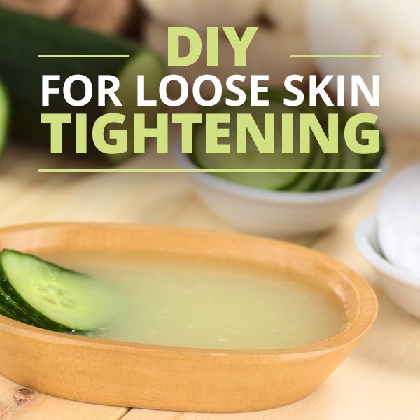 DIY for Loose Skin Tightening