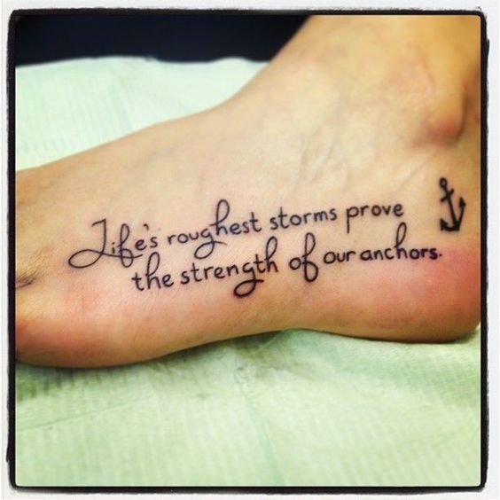 anchor and tattoo quotes on foot about strength
