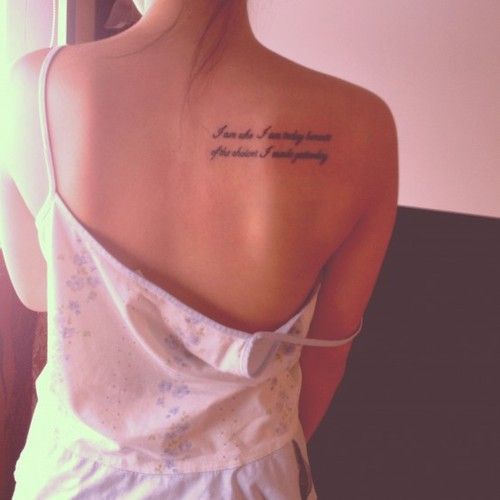 Quote Tattoos on Shoulder Blade