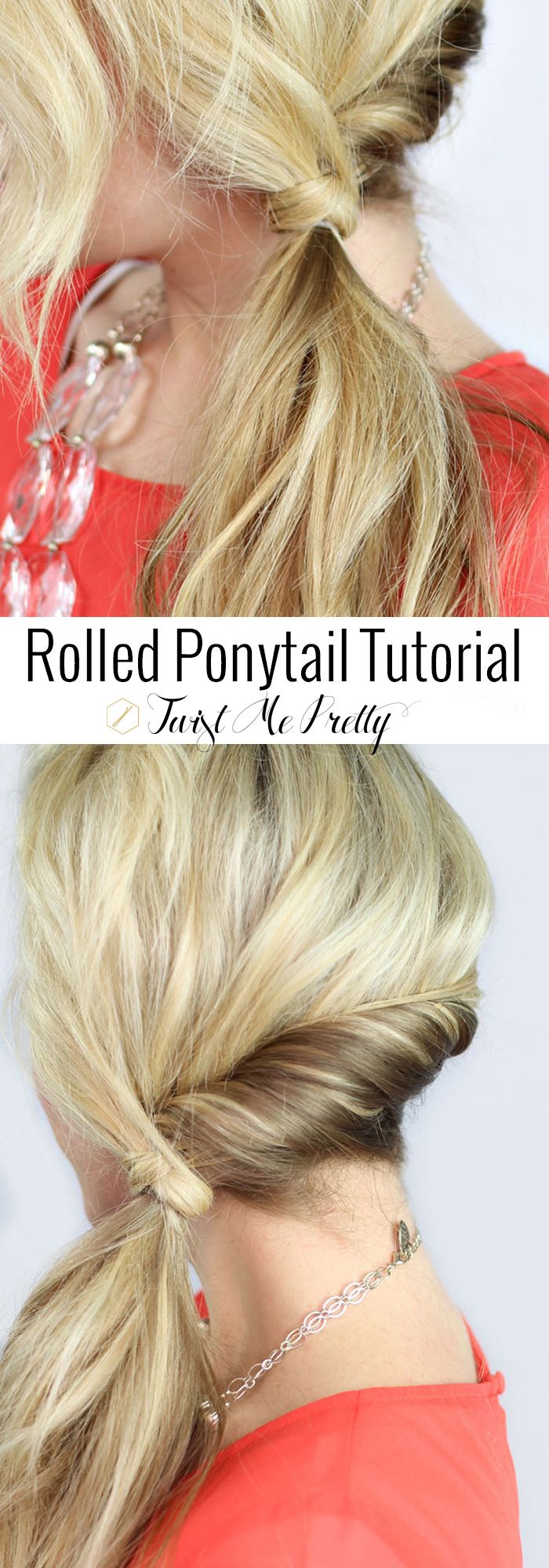 Rolled Ponytail