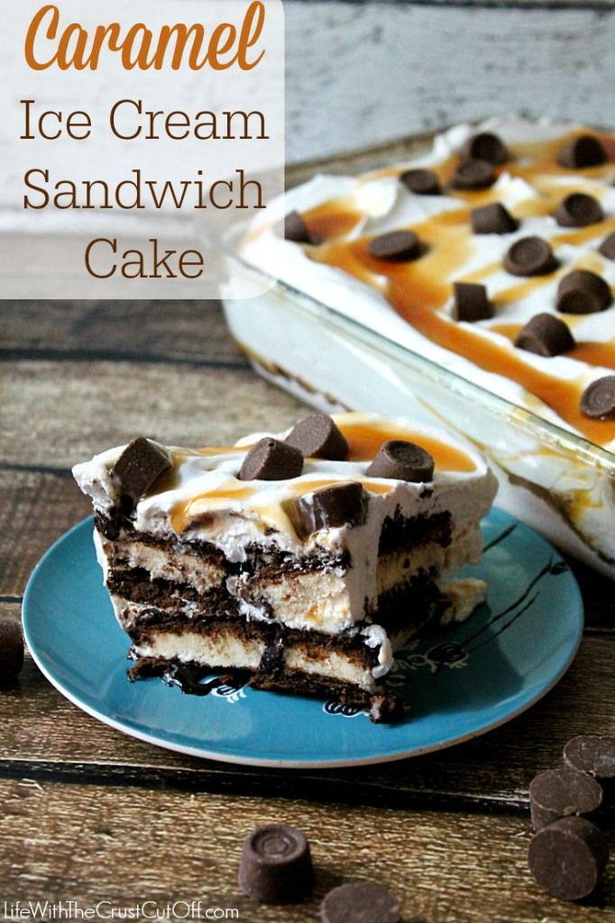 Caramel Ice-cream Sandwich Cake