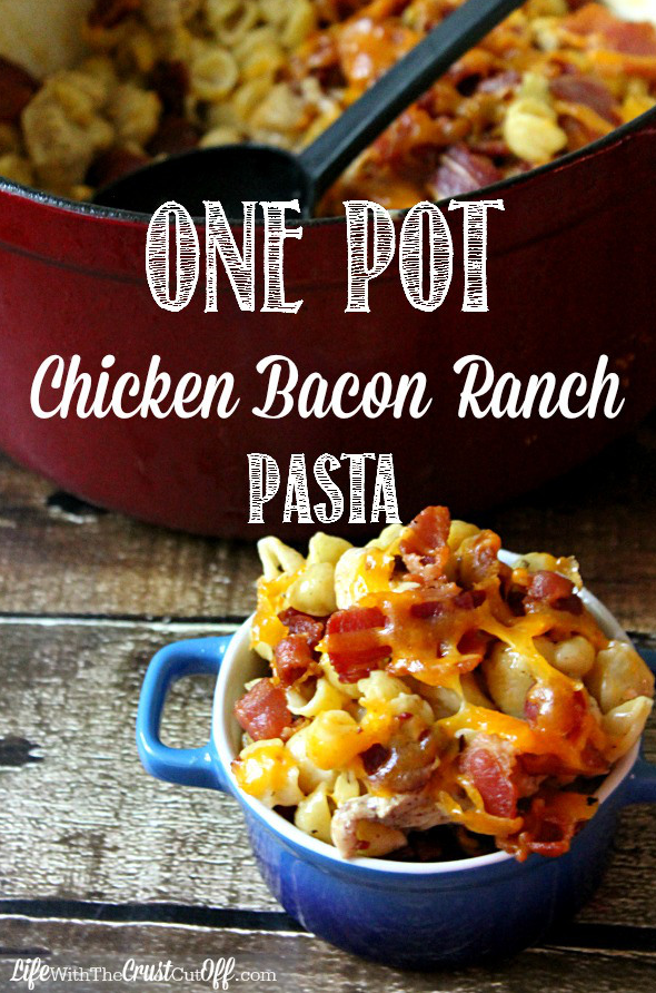 One-Pot Chicken Bacon Ranch Pasta