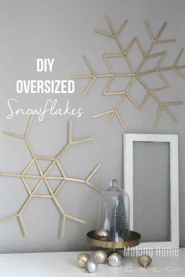 DIY Oversized Snowflakes