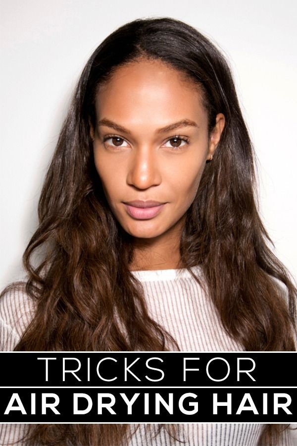 Tricks for Air Drying Hair